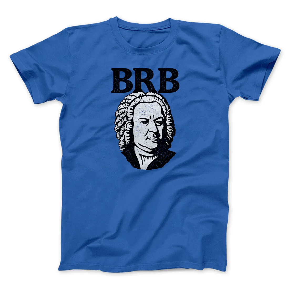 Bach - Brb Men/Unisex T-Shirt