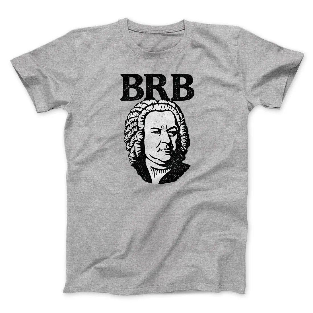 Bach - Brb Men/Unisex T-Shirt