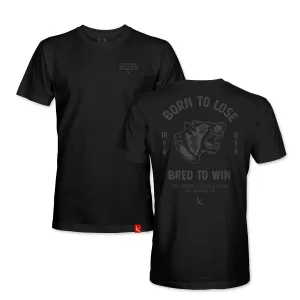 BORN TO LOSE TEE - BLACK/BLACK