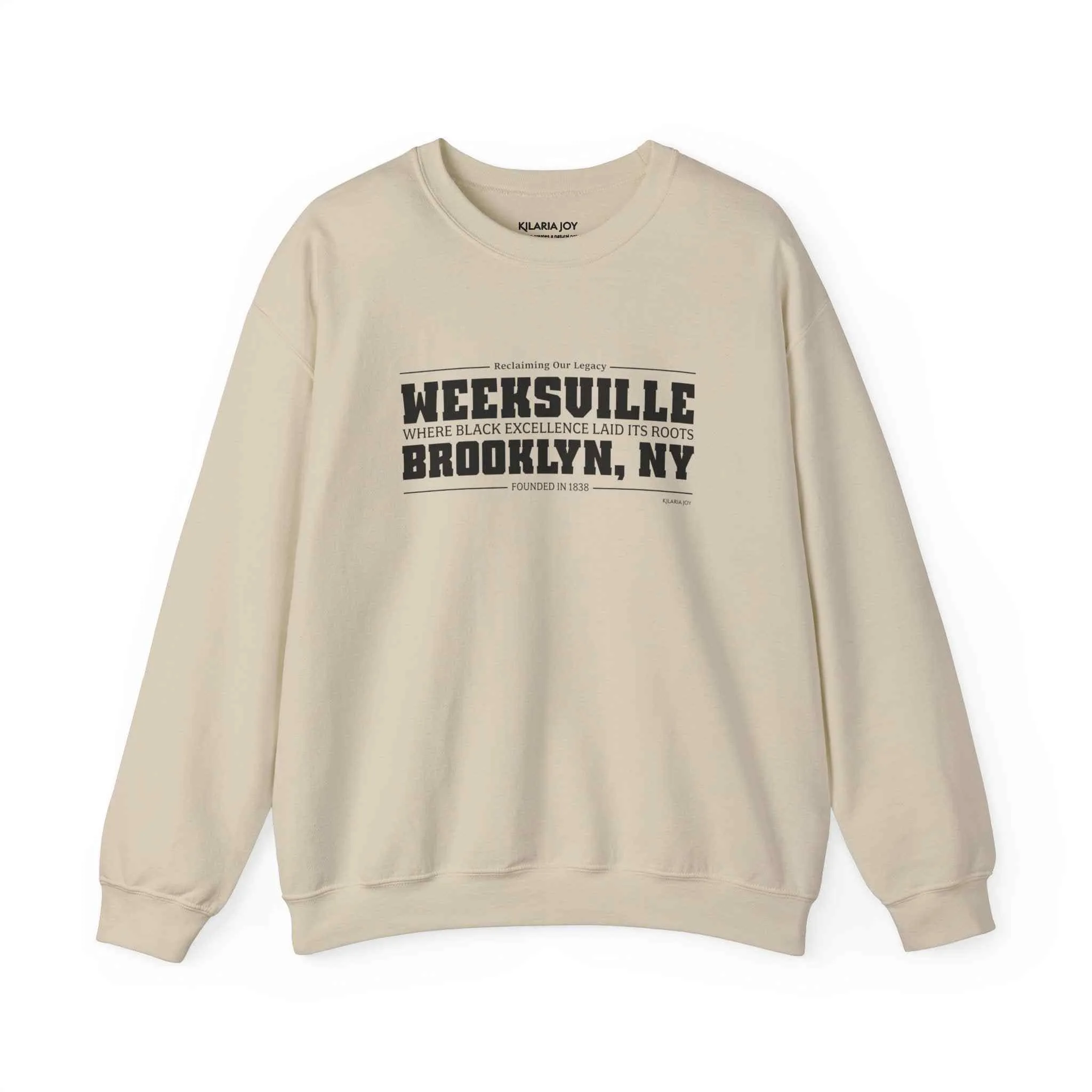 Weeksville Women's Classic Fit Sweatshirt