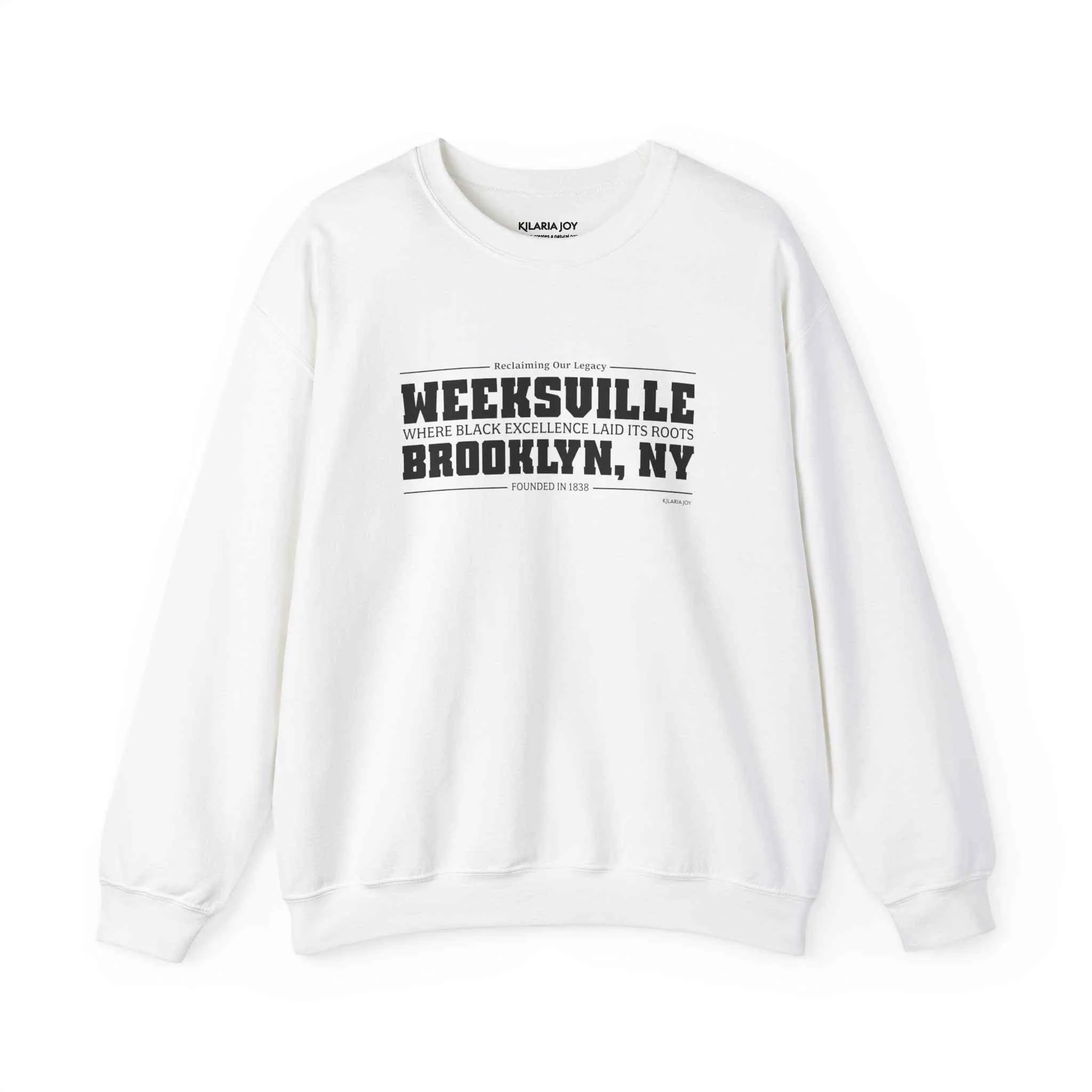 Weeksville Women's Classic Fit Sweatshirt